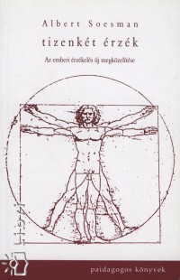 Albert Soesman - Tizenk�t �rz�k