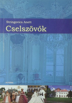 Stringovics Anett - Cselszvk