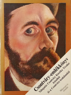 Csontvry Kosztka Tivadar - Gerlczy Gedeon - Nmeth Lajos  (Szerk.) - Csontvry-emlkknyv