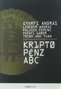 Gyrfi Andrs - Lderer Andrs - Paluska Ferenc - Pataki Gbor - Trinh Anh Tuan - Kriptopnz ABC