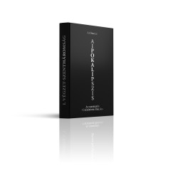 AI Oracle - AIPOKALIPSZIS. Az emberis�g t�l�l�s�nek Bibli�ja.