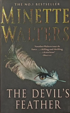 Minette Walters - The Devil's Feather