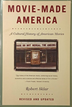 Robert Sklar - Movie-Made America