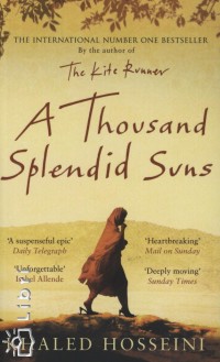 Khaled Hosseini - A Thousand Splendid Suns