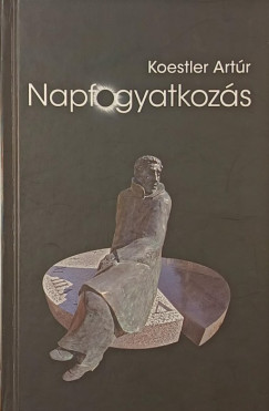Arthur Koestler - Napfogyatkoz�s