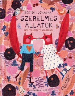 Bert�ti Johanna - Szerelmes �llatok