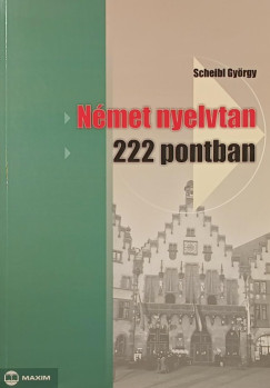 Scheibl Gyrgy - Nmet nyelvtan