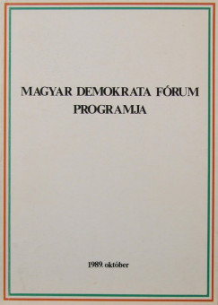 A Magyar Demokrata Frum programja