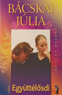 Bcskai Jlia - Egyttlsdi