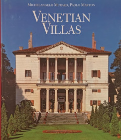 Paolo Marton - Michelangelo Muraro - Venetian Villas