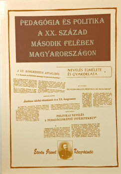 Szabolcs va - Pedaggia s politika a XX. szzad msodik felben Magyarorszgon