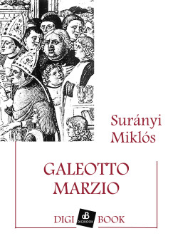 Surnyi Mikls - Galeotto Marzio