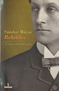 Mrai Sndor - Rebeldes