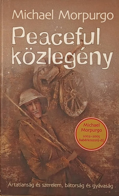 Michael Morpurgo - Peaceful kzlegny