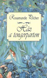 Rosamunde Pilcher - Hz a tengerparton