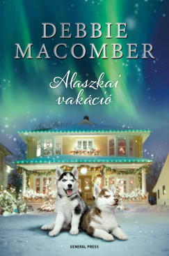 Debbie Macomber - Alaszkai vakci