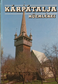 Deschmann Alajos - Kárpátalja műemlékei