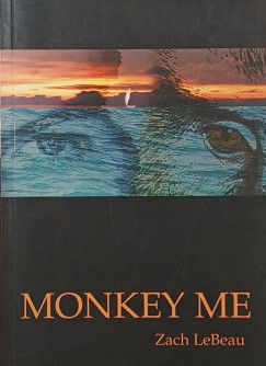 Zach Lebeau - Monkey Me