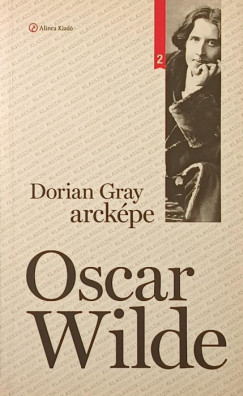 Oscar Wilde - Dorian Gray arcképe
