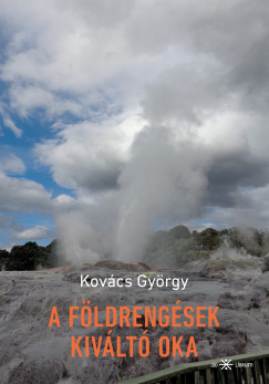 Kovcs Gyrgy - A fldrengsek kivlt oka