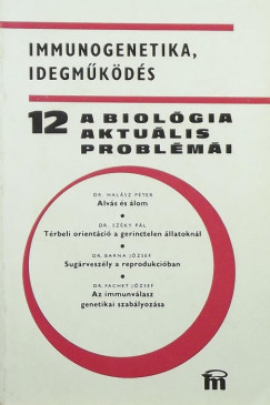 A biolgia aktulis problmi 12.