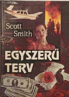 Scott Smith - Egyszer� terv