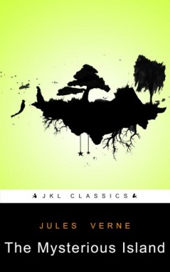 Jules Verne - The Mysterious Island