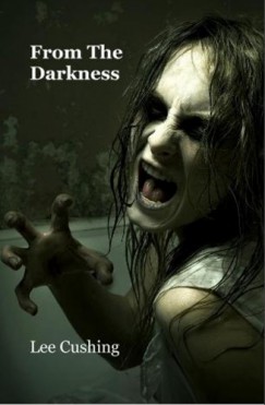 Lee Cushing - From The Darkness