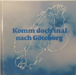 Komm doch mal nach Gteborg