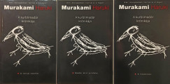 Murakami Haruki - A kurblimadár krónikája I-III.