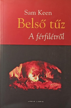 Sam Keen - Belső tűz