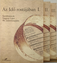 Az id rostjban I-III.