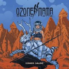 Ozone Mama - Cosmos calling - CD