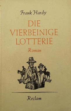 Frank Hardy - Die Vierbeinige Lotterie