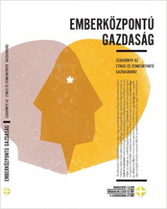 Baritz Sarolta Laura Op   (Szerk.) - Dab�czy Gergely   (Szerk.) - Emberk�zpont� gazdas�g