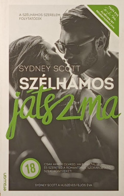 Fejős Éva - Sydney Scott - Szélhámos játszma