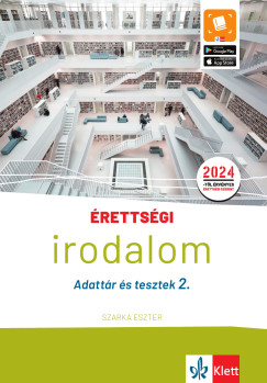 Szarka Eszter - rettsgi - Irodalom - Adattr s tesztek 2.