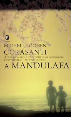 Michelle Cohen Corasanti - A mandulafa