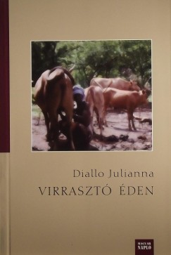 Diallo Julianna - Virraszt den