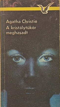 Agatha Christie - A kristlytkr meghasadt