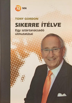 Tony Gordon - Sikerre ítélve