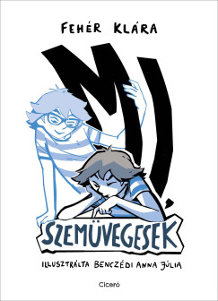 Feh�r Kl�ra - Mi, szem�vegesek