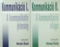 Hornyi zsb   (Szerk.) - Kommunikci I-II.