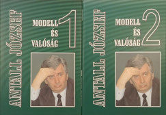 Antall József - Modell és valóság I-II.