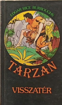 Edgar Rice Burroughs - Tarzan visszatr