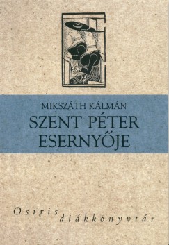 Mikszth Klmn - Szent Pter esernyje