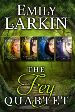 Emily Larkin - The Fey Quartet