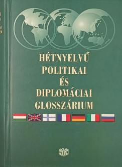 Mihalovics �rp�d - R�vay Val�ria   (Szerk.) - H�tnyelv� politikai �s diplom�ciai glossz�rium