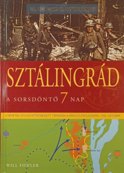 William Fowler - Sztlingrd - A sorsdnt 7 nap