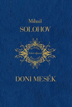 Mihail Alekszandrovics Solohov - Doni mesk